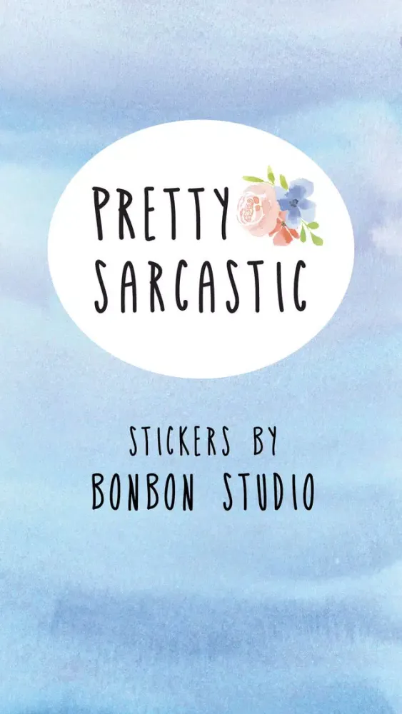 Pretty Sarcastic Text Stickers应用截图
