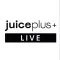 Juice Plus+ LIVE!
