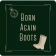 Born Again Boots