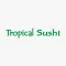 Tropical Sushi