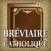 Bréviaire Catholique
