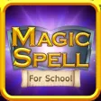 Magic Spell For Schools Magic Spell For Schools
