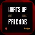 Whats Up Friends Whats Up Friends