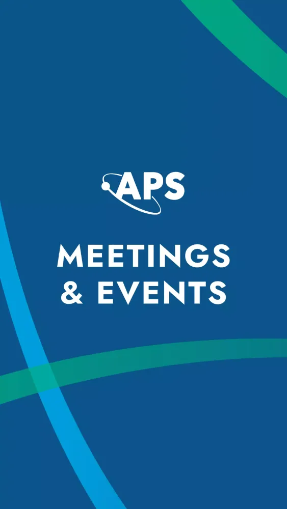 APS Physics Meetings & Events Screenshots