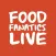 Food Fanatics Live™