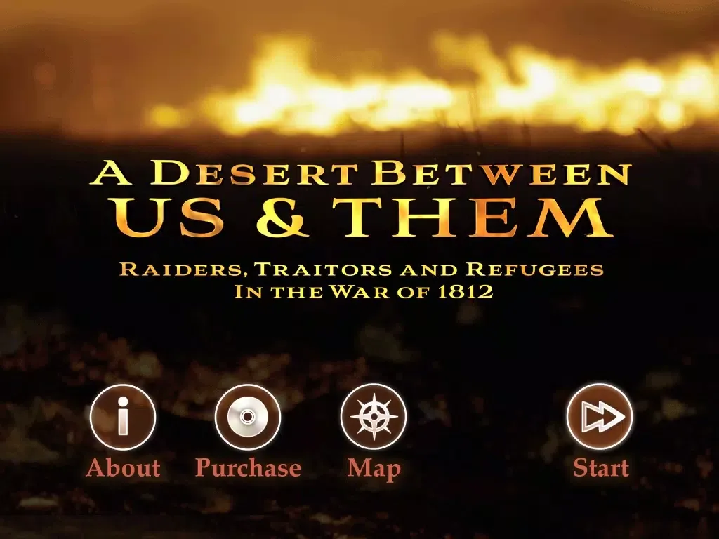 Capturas de tela do A Desert Between Us and Them: War of 1812 iPad 