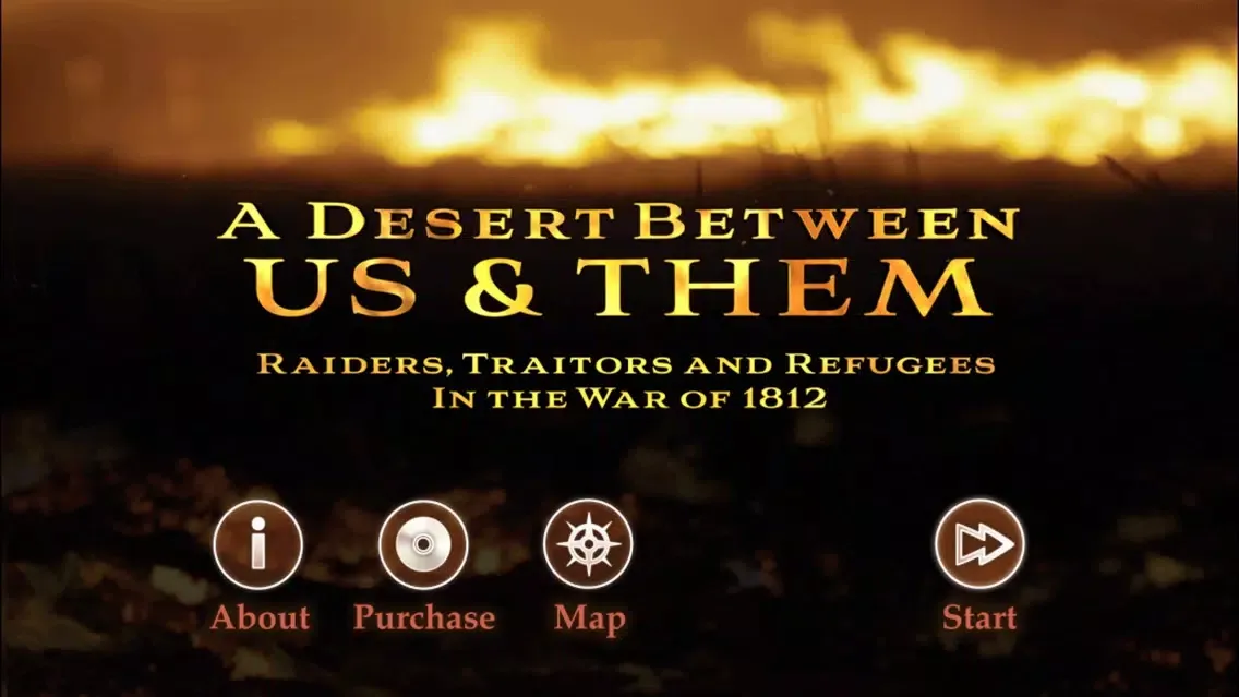 Capturas de tela do A Desert Between Us and Them: War of 1812