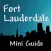 Fort Lauderdale Mini Guide