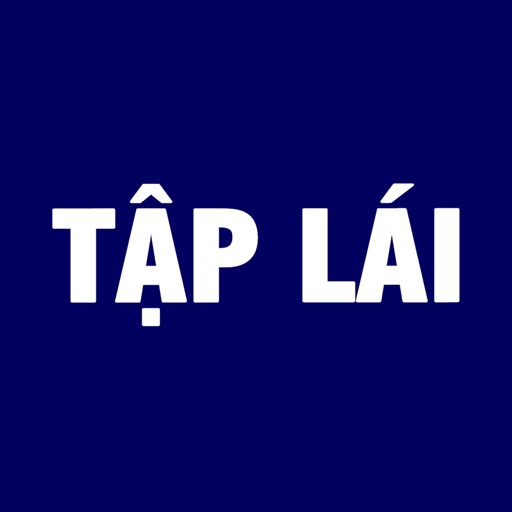 Tập Lái - Ôn Thi GPLX 600 Câu Tập Lái - Ôn Thi GPLX 600 Câu