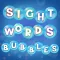 Sight Words Bubbles