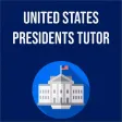 United States Presidents Tutor United States Presidents Tutor