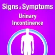 Signs & Symptoms Urinay Incontinence