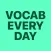 Vocabulary Builder Every Day