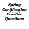 Spring Practice Questions