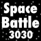 Space Battle 3030