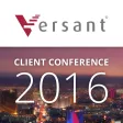 2016 Versant Client Conference 2016 Versant Client Conference