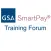 GSA SmartPay Training