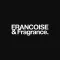 FRANCOISE & Fragrance