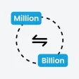 Million Billion Conversion