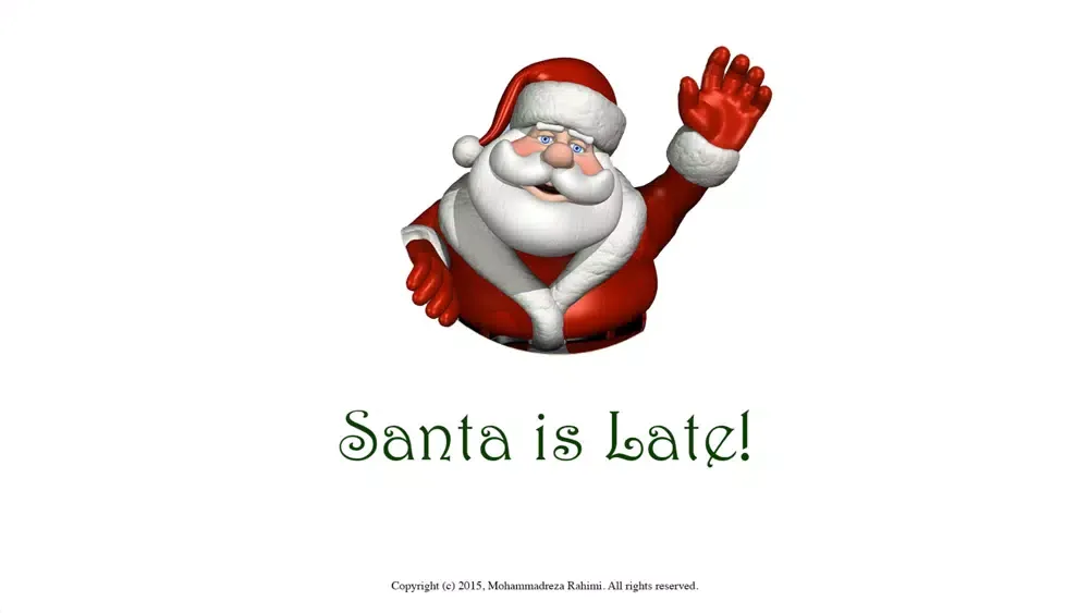 صور Santa is Late!
