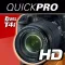 QuickPro for Canon T4i HD