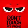 dont touch my phone wallpaper
