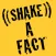 Shake-A-Fact (Amazing Facts & Trivia)