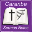 Caranba Sermon Notes