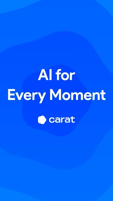Carat: AI for Every Moment Screenshots