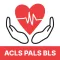 ACLS PALS BLS Exam Prep