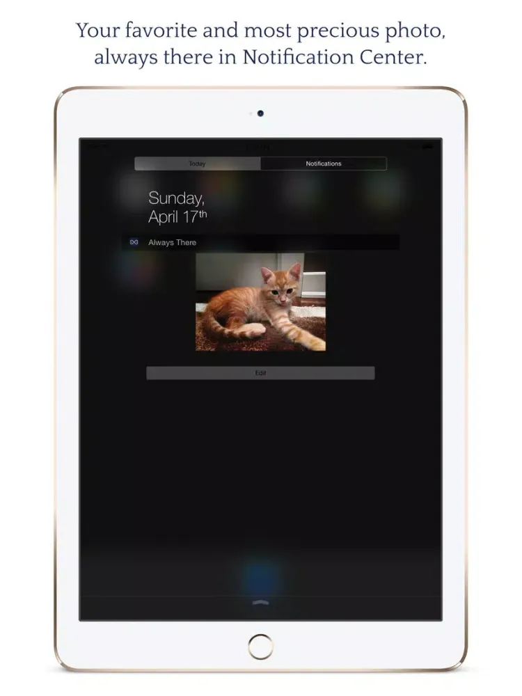 Always There - Your most precious photo in a Notification Center widget iPad  スクリーンショット