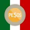 Mexican Pesos