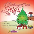 The Christmas Tree Tickled Me
