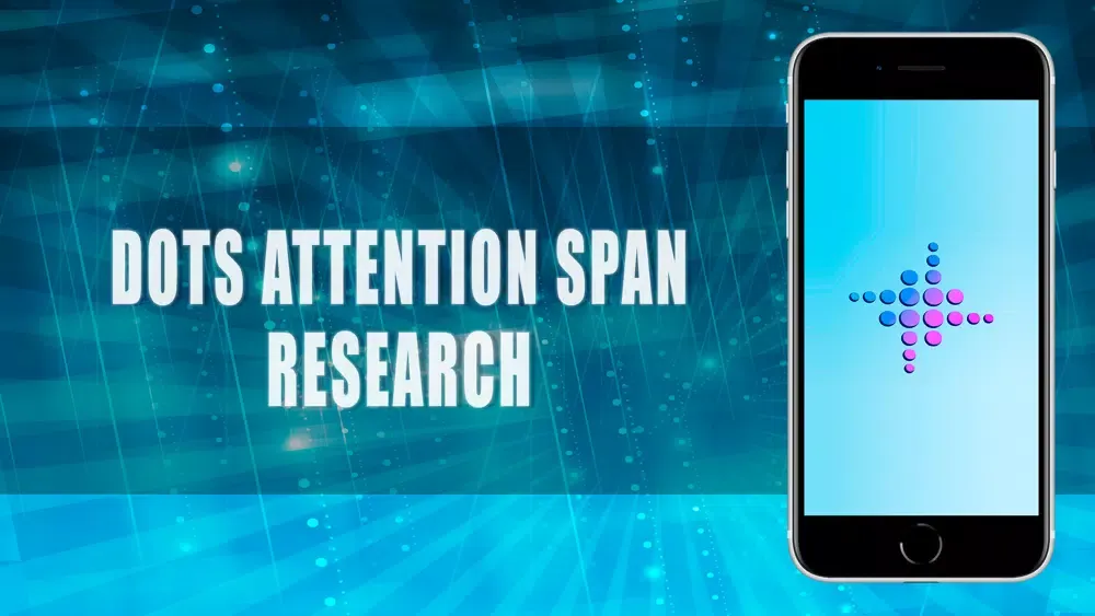 Dots Attention - Span Research سکرین شاٹس