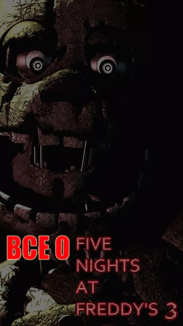 Всё о Five Nights at Freddy's 3 (Unofficial)应用截图