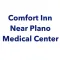 Comfort Inn Near Plano Medical Center