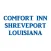 Comfort Inn Shreveport LA