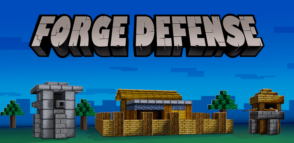 Forge Defense