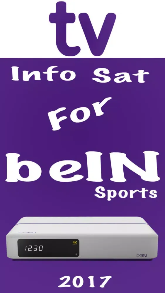 TV SAT For beIN Sports 2017 - frequence beINsports 스크린샷