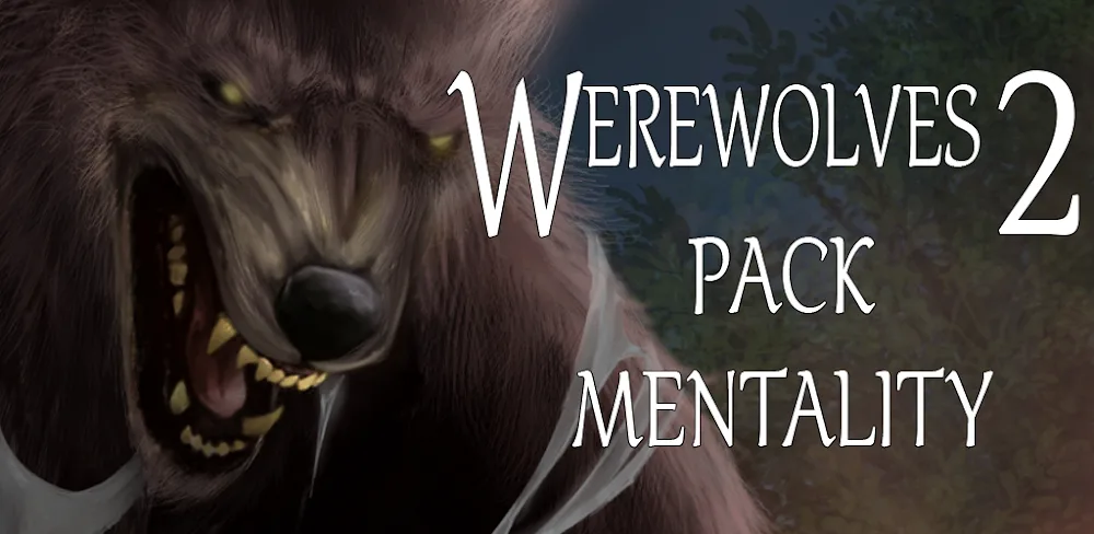 Werewolves 2: Pack Mentality