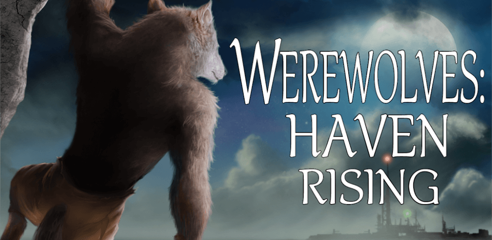 Werewolves: Haven Rising