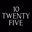 10 Twenty Five