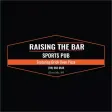Raising the Bar Sports Pub