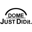 DOME JUST DIDit