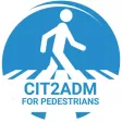 CIT2ADM FOR PEDESTRIANS CIT2ADM FOR PEDESTRIANS