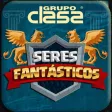Grupo Clasa  Seres Fantasticos