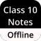 Class 10 Notes Offline