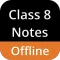 Class 8 Notes Offline