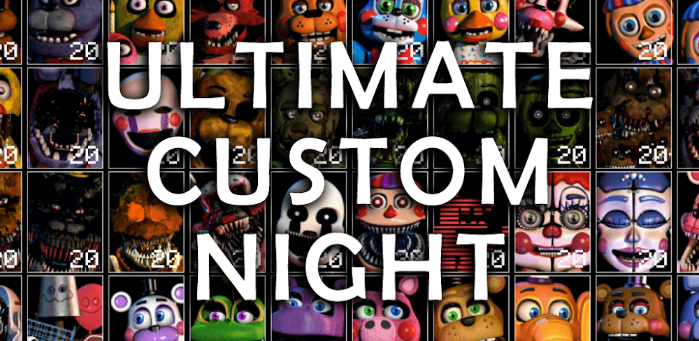 Ultimate Custom Night