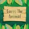 Animals Quiz Guess Game for Pets and Wild Animals